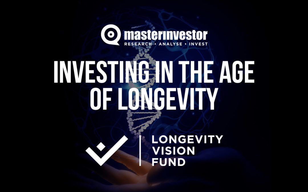 Longevity Vision Fund Sponsors One-Day Conference, ‘Investing in the Age of Longevity’